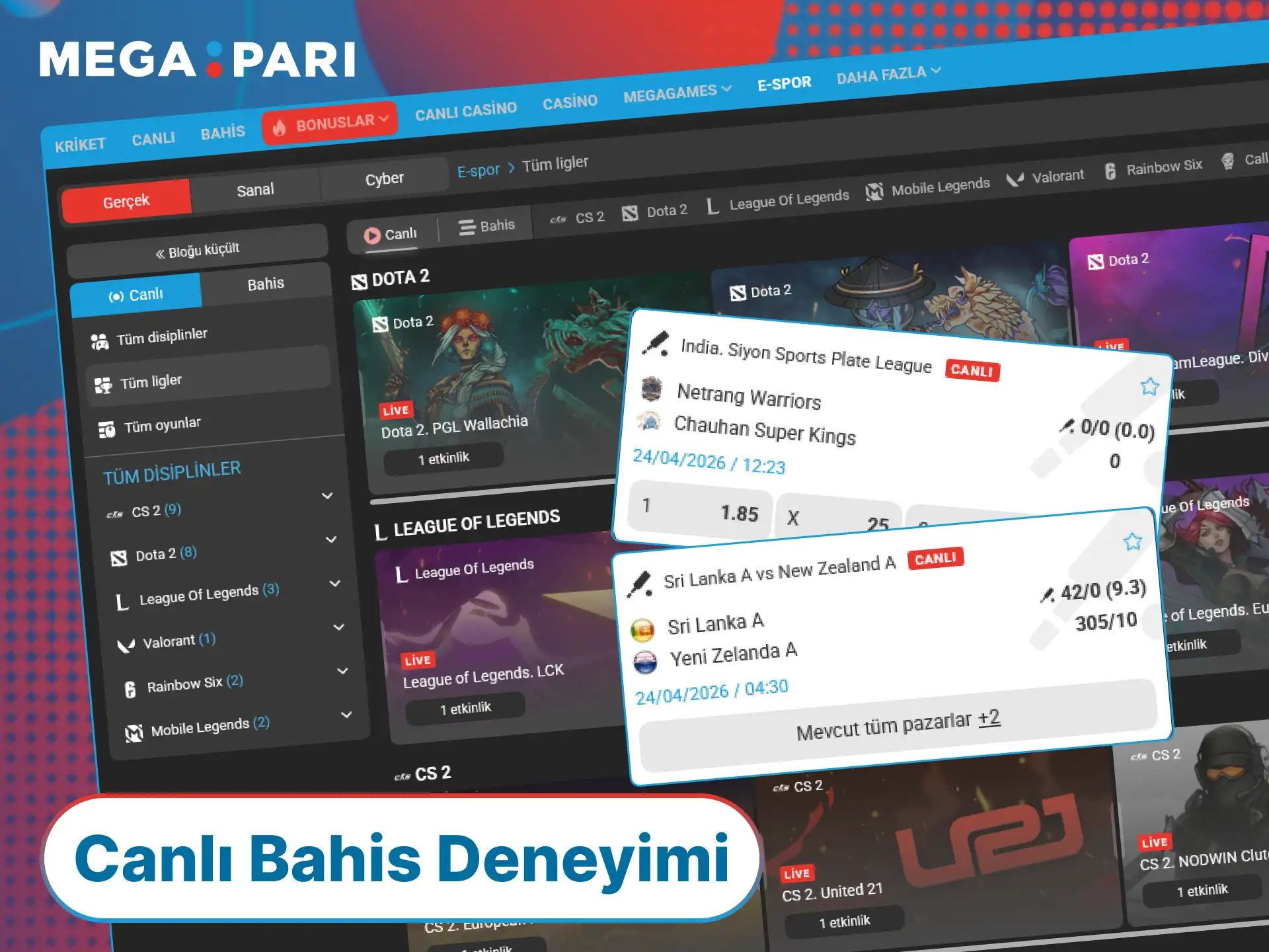 MegaPari canlı bahis seçenekleriyle maç esnasında yüksek oranlarla kupon yapın.