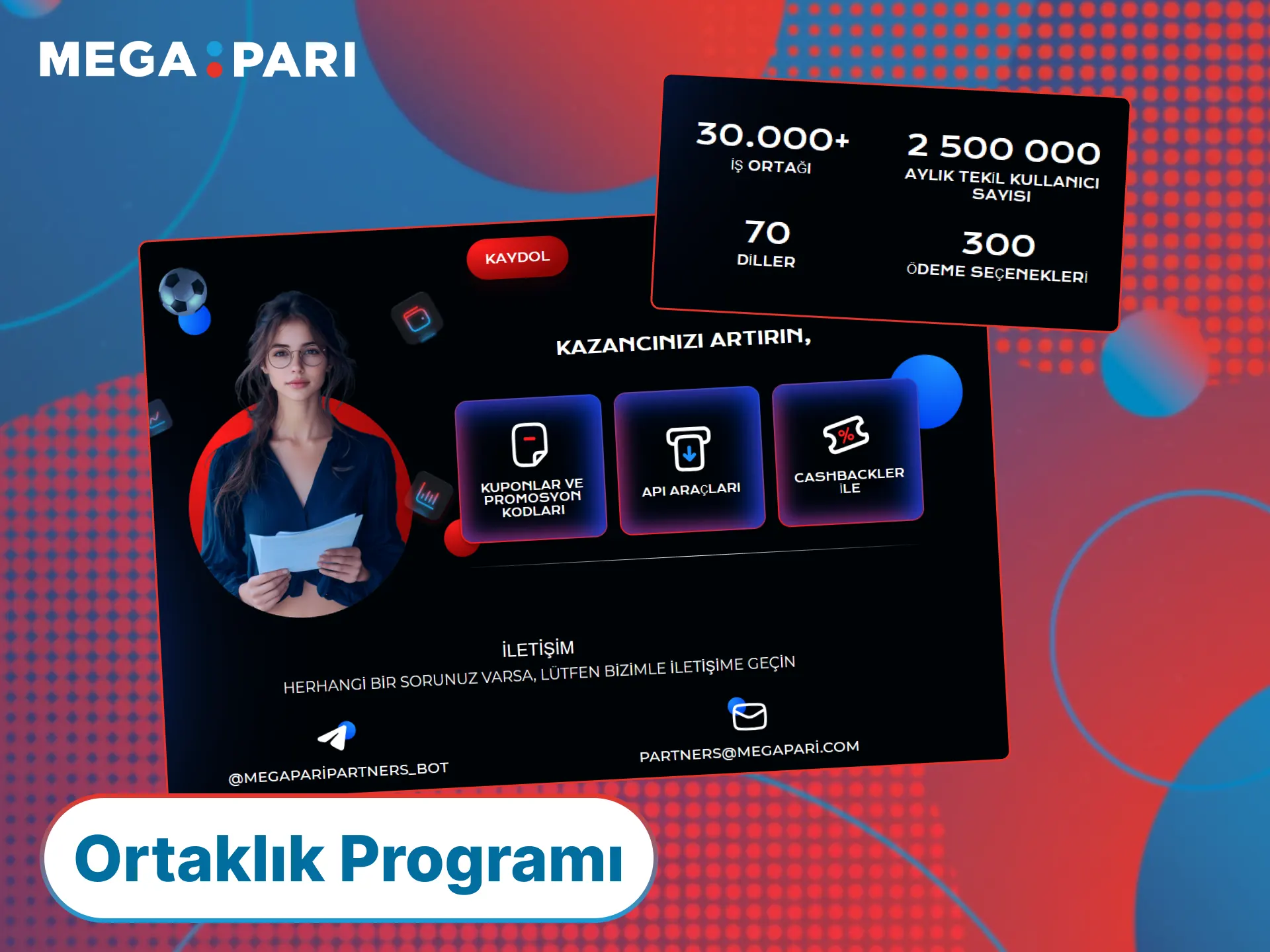 MegaPari ortaklık programına katılın ve iş birliği yaparak kazanmaya başlayın.