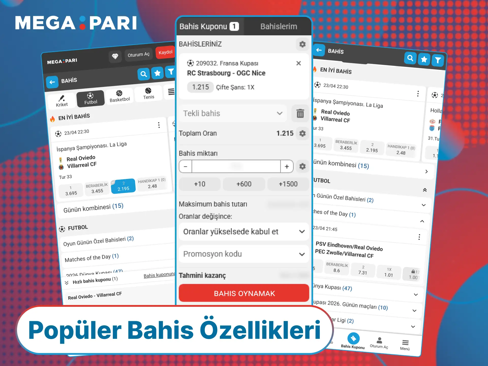 MegaPari tarafından sunulan gelişmiş bahis özelliklerini kullanarak kazanmaya başlayın.