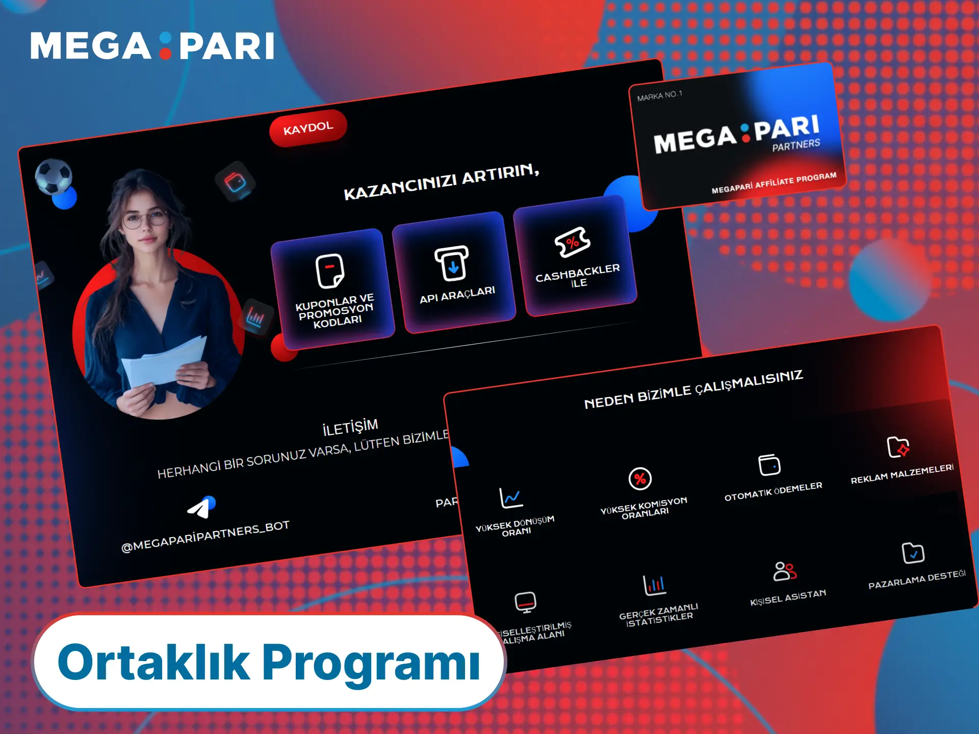 MegaPari ortaklık programına dahil olun ve Türkiye pazarında kazançlı iş birliğine başlayın.