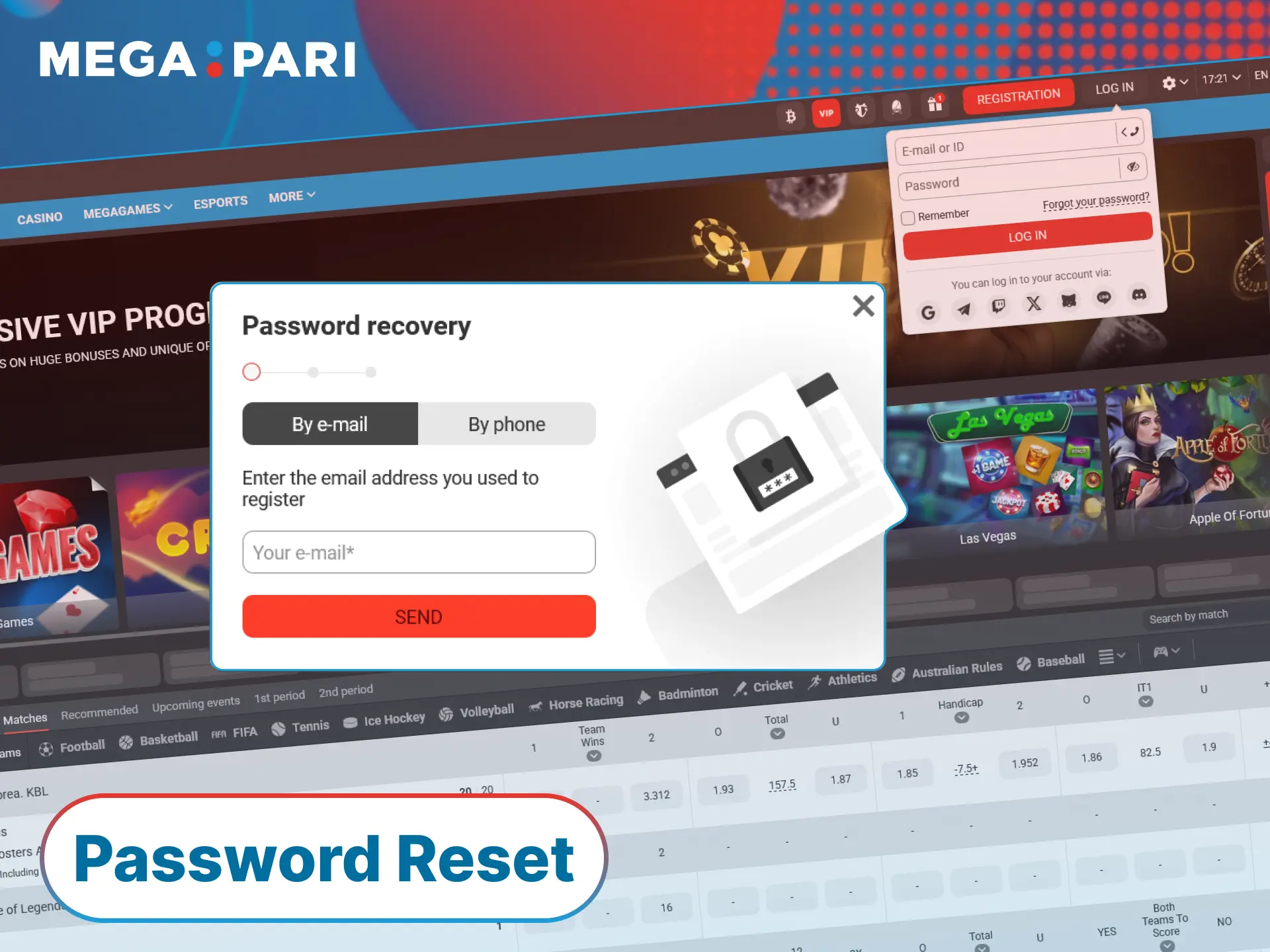 Use the account recovery feature at MegaPari to reset your forgotten password.